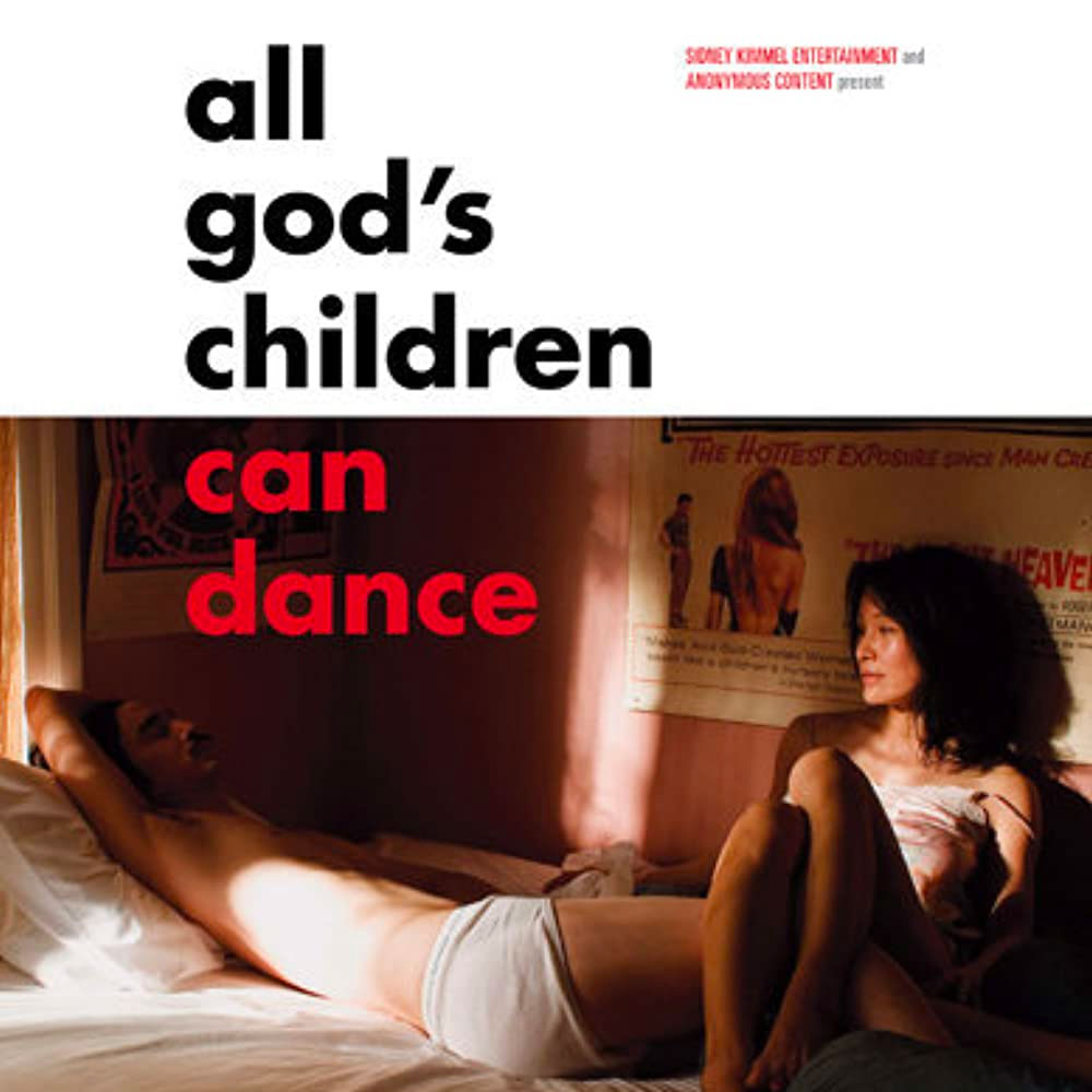 All God's Children Can Dance (2008)